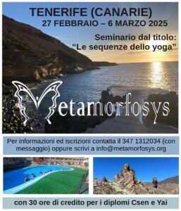 Tenerife – 27febbraio/6marzo 2025 – Seminario  “Le sequenze dello Yoga”